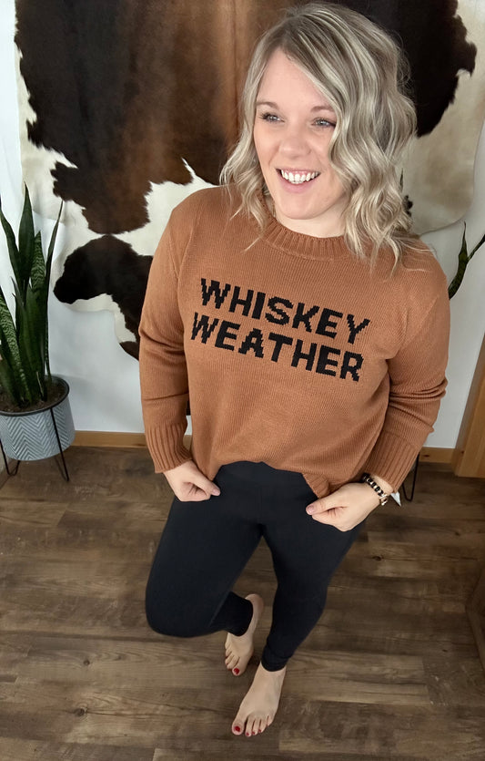 Whiskey Weather