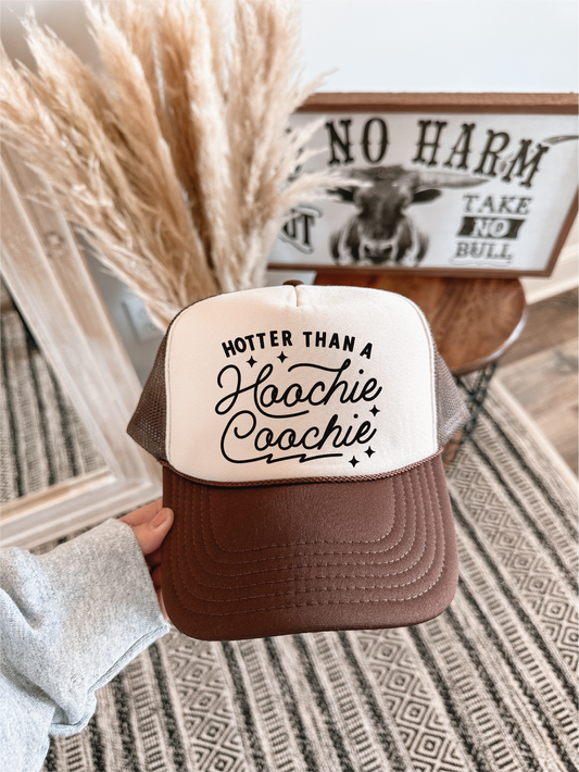 Hotter Than A Hoochie Coochie Hat