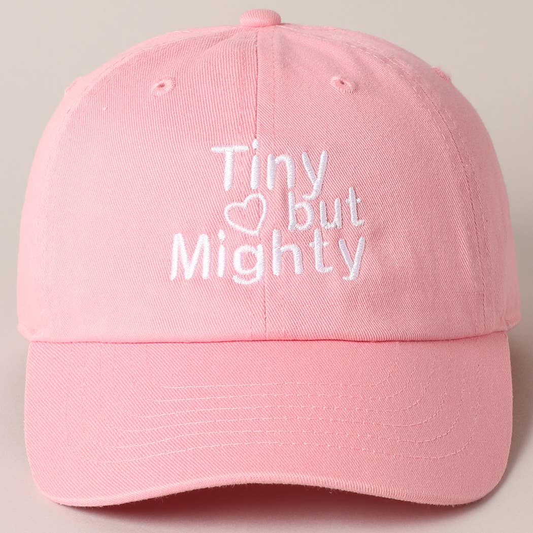 Tiny but Mighty Hat